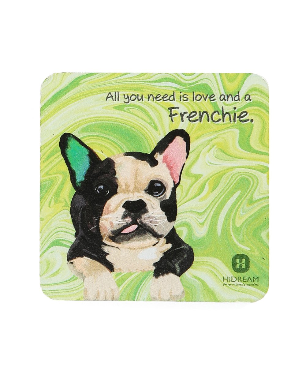 Frenchie All You Need Magnet